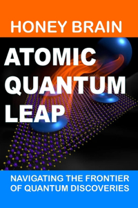 Atomic Quantum Leap