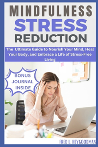 mindfulness Stress Reduction