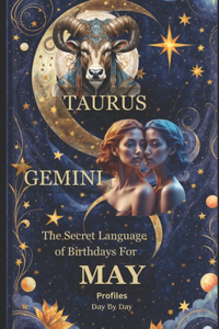 Secret Language of Birthdays For May