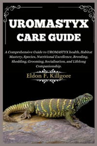 Uromastyx Care Guide