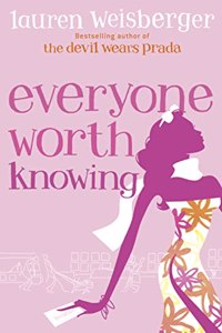 Everyone Worth Knowing
