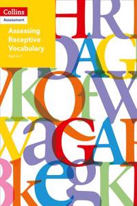 Assessing Receptive Vocabulary Age 6–7