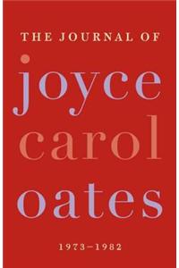 The Journal of Joyce Carol Oates
