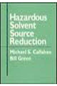 Hazardous Solvent Source Reduction