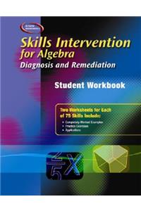 Skills Intervention for Algebra: Diagnosis and Remediation, Student Workbook