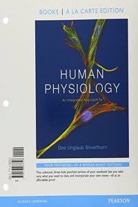 Human Physiology: An Integrated Approach, Books a la Carte Edition; Modified Masteringa&p with Pearson Etext -- Standalone Access Card -