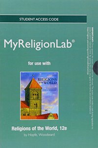 New MyReligionLab Without Pearson eText - Standalone Access Card - For Religions of the World