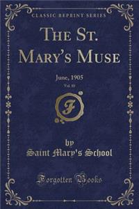The St. Mary's Muse, Vol. 10