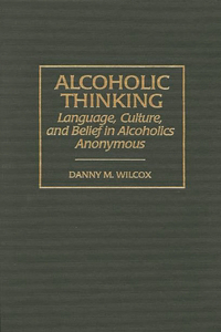 Alcoholic Thinking