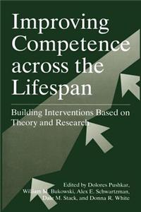 Improving Competence across the Lifespan