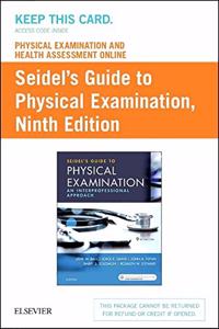 Physical Examination and Health Assessment Online for Seidel's Guide to Physical Examination (Access Code, and Textbook Package)