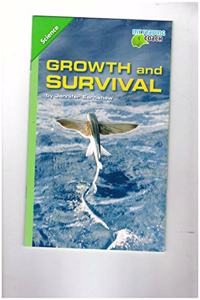 Science 2012 Leveled Reader Grade 5 Below-Level: Growth and Survival