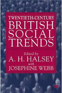 Twentieth-Century British Social Trends