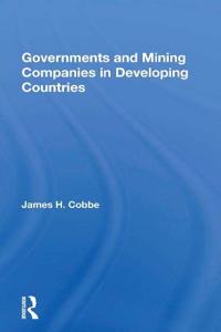 Governments and Mining Companies in Developing Countries