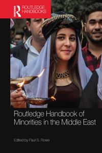 Routledge Handbook of Minorities in the Middle East