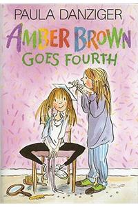 Amber Brown Goes Fourth