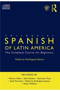 Colloquial Spanish of Latin America