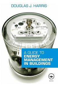 Guide to Energy Management in Buildings