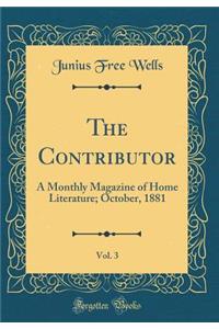 The Contributor, Vol. 3