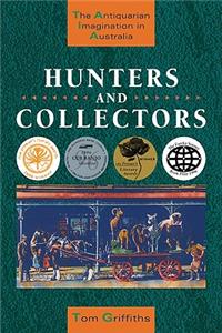 Hunters and Collectors