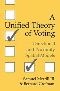 Unified Theory of Voting