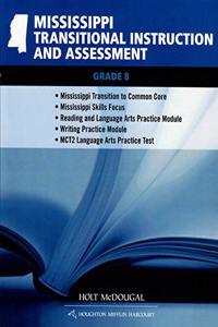 Holt McDougal Literature: Transitional Instruction and Assessment Grade 8