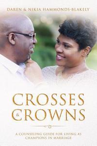 Crosses and Crowns