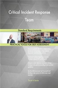 Critical Incident Response Team Standard Requirements