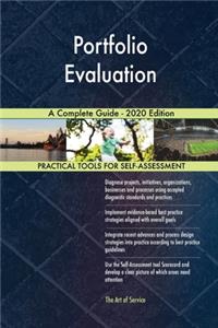 Portfolio Evaluation A Complete Guide - 2020 Edition