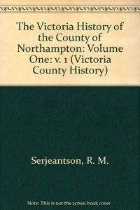 The Victoria History of the County of Northampton