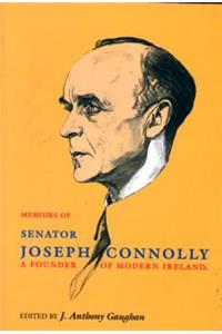 Memoirs of Senator Joseph Connolly