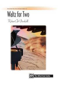 Waltz for Two