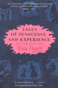 Tales of Innocence and Experience