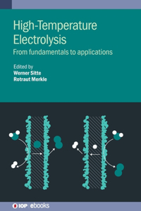 High-Temperature Electrolysis