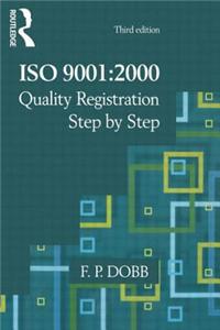 ISO 9001:2000 Quality Registration Step-by-Step