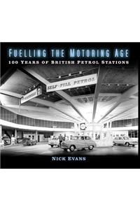 Fuelling the Motoring Age