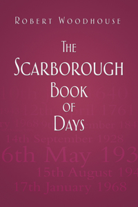 The Scarborough Book of Days