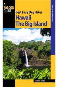Best Easy Day Hikes Hawaii: The Big Island