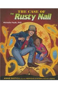 The Case of the Rusty Nail