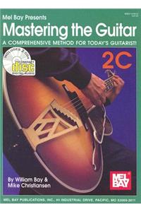 Mastering the Guitar Book 2C