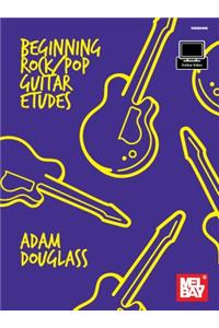 Beginning Rock/Pop Guitar Etudes
