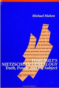 Foucault's Nietzschean Genealogy