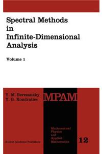 Spectral Methods in Infinite-Dimensional Analysis