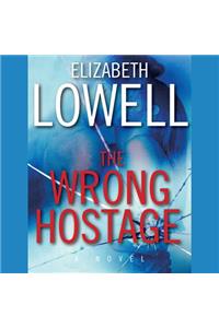 The Wrong Hostage