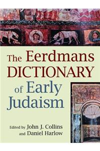 Eerdmans Dictionary of Early Judaism