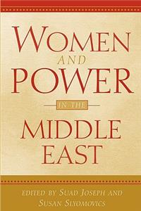 Women and Power in the Middle East