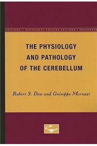 Physiology and Pathology of the Cerebellum