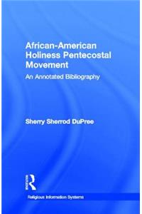 African-American Holiness Pentecostal Movement