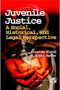 Juvenile Justice: Social History Lgl