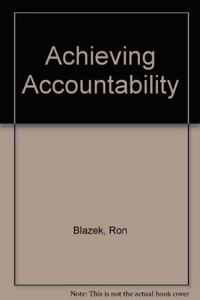 Achieving Accountability